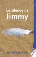 Le silence de Jimmy