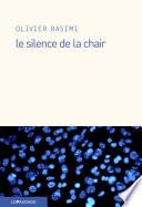 Le Silence de la chair
