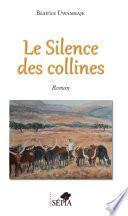 Le silence des collines
