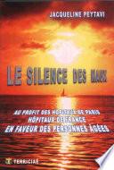 Le silence des maux