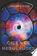 Le Silence des Nébuleuses