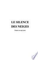 Le silence des neiges