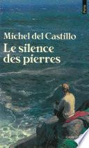 Le Silence des pierres