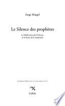 Le silence des prophètes