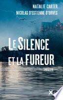 Le Silence et la Fureur