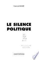 Le silence politique