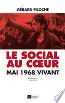 Le social au coeur - Mai 68 vivant