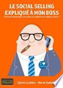 Le social selling expliqué à mon boss
