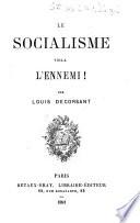 Le socialisme, voilà l'ennemi!
