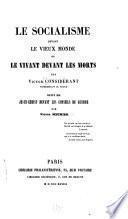 Le socialismo devant le vioux monde, ou, Lo vivant dovant les morts