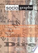 Le Sociographe 74. Le social : entre mauvaises langues et langue de bois