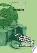 le Sociographe n°29 : Éducation à l'environnement et travail social, relations durables ?