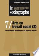 le Sociographe n°7 : Arts en travail social (2)