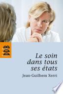 Le soin dans tous ses états