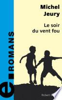Le soir du vent fou