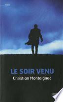 Le Soir venu