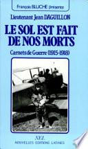 le sol est fait de nos morts Par jean dagullion