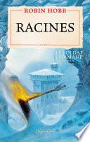 Le Soldat chamane (Tome 8) - Racines