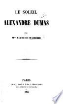 Le Soleil Alexandre Dumas