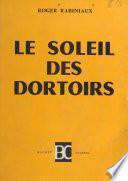 Le soleil des dortoirs