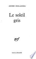Le soleil gris