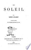Le soleil par Amédée Guillemin