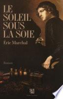 Le soleil sous la soie