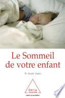 Le Sommeil de votre enfant