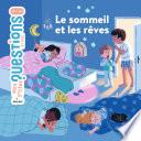 Le sommeil et les rêves