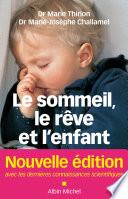 Le Sommeil le rêve et l'enfant