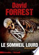 Le sommeil lourd