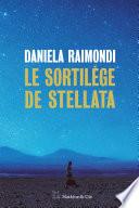 Le sortilège de Stellata