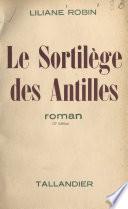 Le sortilège des Antilles