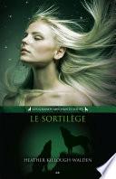 Le sortilège