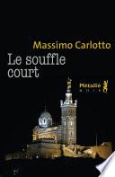 Le souffle court