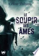 Le soupir des âmes