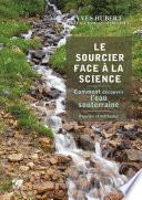 Le sourcier face à la science