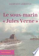 Le sous-marin « Jules Verne »