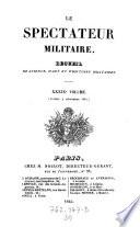 Le Spectateur militaire; Recueil de science, d'art et d'histoire militaires