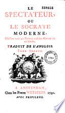 Le Spectateur, ou le Socrate moderne... traduit de l'anglois... de Richard Steel