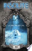 Le spectre du lac