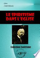 Le spiritisme dans l’Eglise