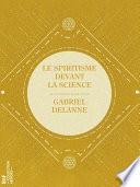Le Spiritisme devant la science