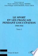 Le sport et les français pendant l'Occupation, 1940-1944