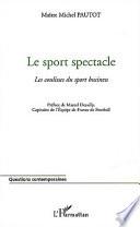 Le sport spectacle