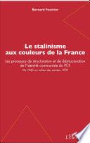 Le stalinisme aux couleurs de la France