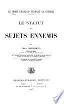 Le statut des sujets ennemis