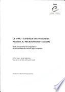 Le statut juridique des personnes admises au regroupement familial