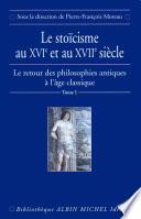 Le Stoïcisme au XVIe et au XVIIe siècle