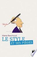 Le style et ses pièges